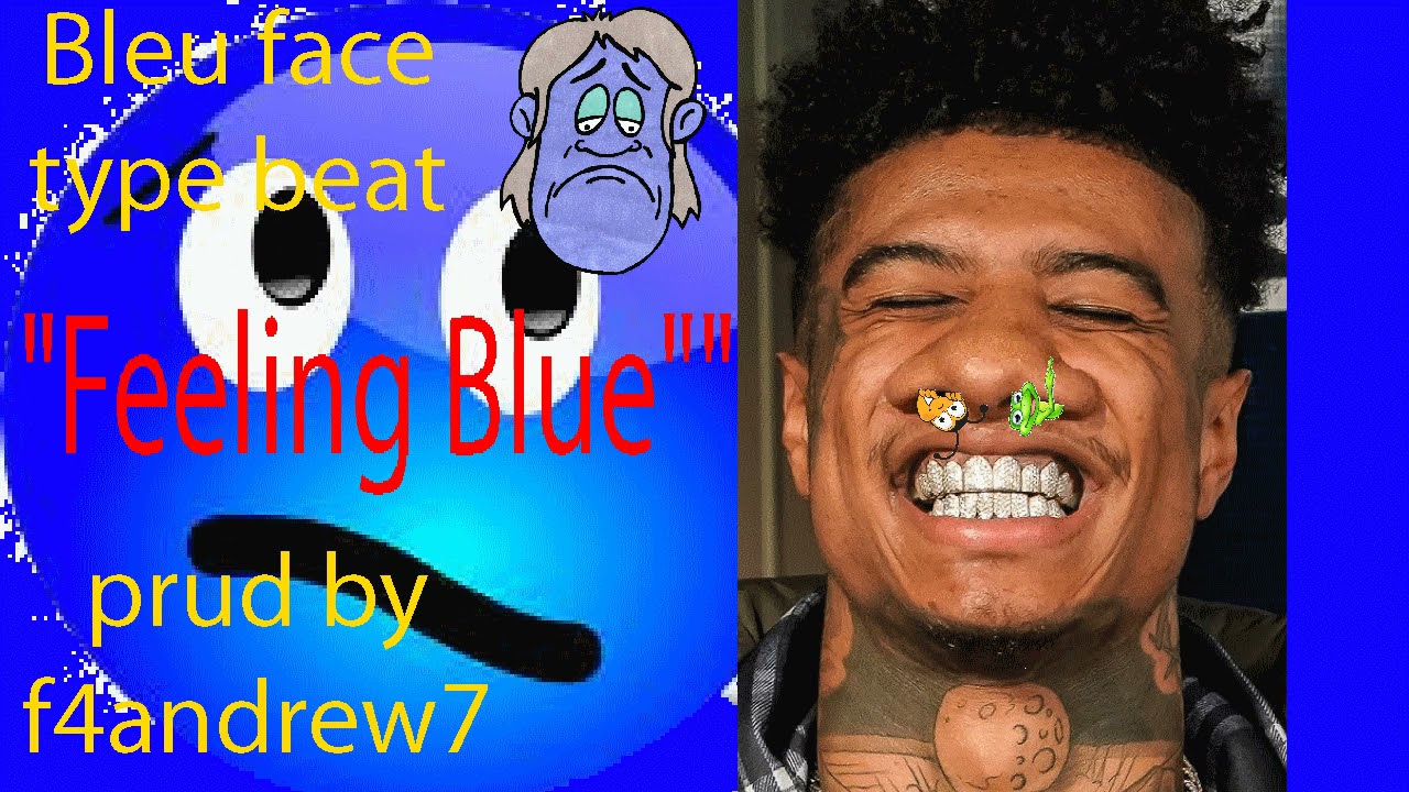 "Feeling Blue" Blueface Type Beat [Free for profit] (Prod by. f4Andrew7)