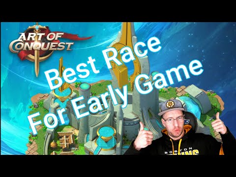 Best Early Game Race To Play! Art of Conquest with OGC