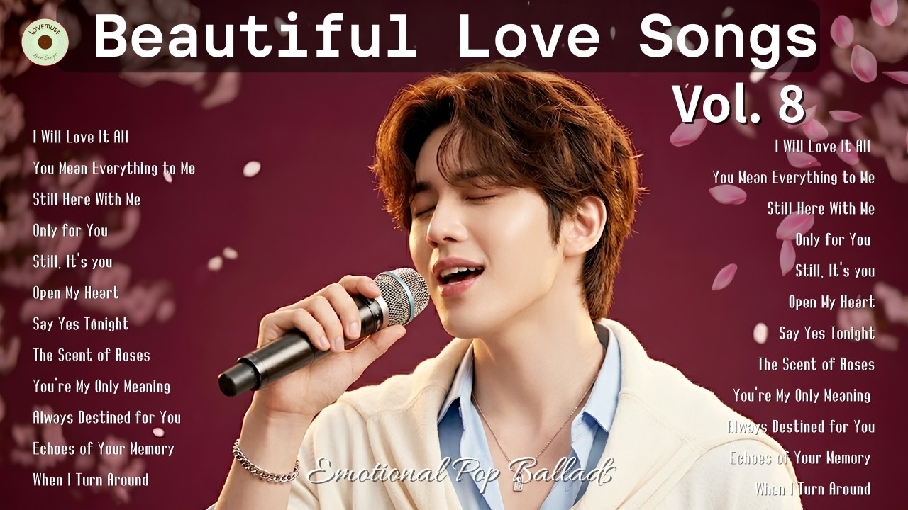 Beautiful Love Songs 2026 Vol. 8 | Я полюблю всё и ещё больше эмоциональных поп-баллад