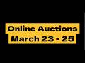 Online Auctions March 23 25 2026