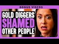 Gold Diggers Shamed Other People | Dhar Mann Bonus Compilations