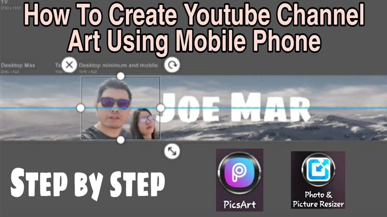 HOW TO CREATE A YOUTUBE CHANNEL ART USING MOBILE PHONE | TAGALOG 🇵🇭 ...
