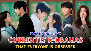 Top 15 Most Addictive K-Dramas Everyone is Obsessed Right Now