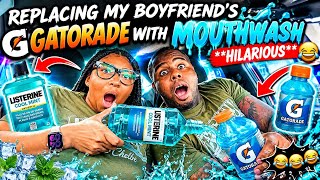 REPLACING MY BOYFRIEND GATORADE WITH MOUTHWASH **HILARIOUS**