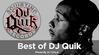 The Best of DJ Quik vol.1 | DJ MIX | westcoast classics
