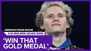 Figure skater lia Malinin on chance to win a gold medal at the 2026 Winter Olympics