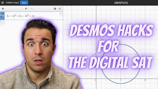 DESMOS graphing calculator hacks for the Digital SAT