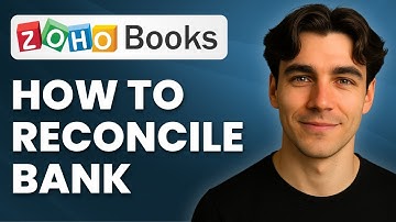How To Reconcile Bank Accounts In Zoho Books (Tutorial 2025)