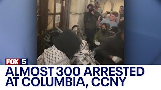 Almost 300 arrested at Columbia, CCNY