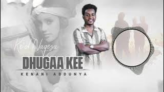Keol Negasa-DHUGAA KEE ||kenani Adunya-NEW OROMO MUSIC-2025