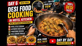Day 6 Hotel Kitchen Vlog | Authentic Pakistani Desi Food#cookingvideo #desifood #challenge