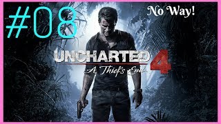 Uncharted 4 Thiefs End Part 8 - No Way