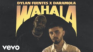 Dylan Fuentes, Daramola - Wahala (Official Audio)