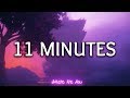 أغنية YUNGBLUD, Halsey ‒ 11 Minutes (Lyrics) ft. Travis Barker