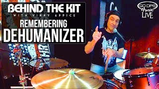 Remembering Dehumanizer  highlight Behind The Kit