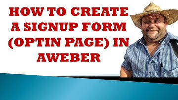 Aweber Signup Forms Tutorial - How to Create an Optin Form in AWeber