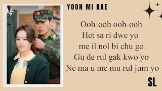 YOON MI RAE - "Flower" 가사 Lyrics《Crash Landing On You 'Ost》
