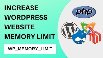 Wordpress Fix : How to increase WordPress Website Memory Limit | WP_MEMORY_LIMIT