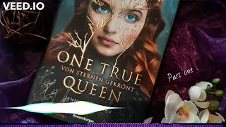 One True Queen-Von Sternen Gekrönt