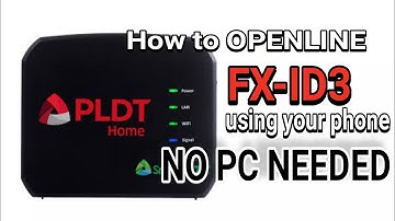 Openline PLDT FX-ID3 using your phone.