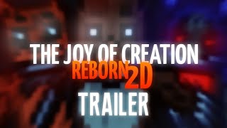 The Joy of Creation: Reborn - 2D by Team MoonFlower