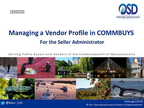 VENDORS:  Managing a Vendor Profile in COMMBUYS (for Seller Administrators)