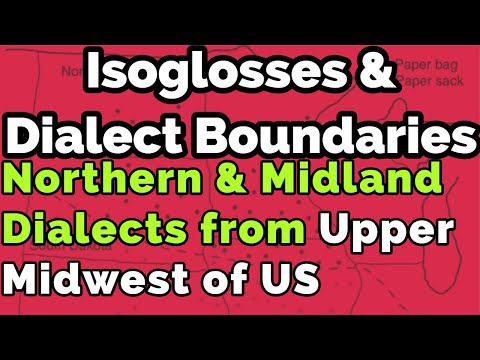 Isoglosses and Dialect Boundaries | Northern and Midland Dialect | Upper Midwest of United States