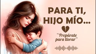 La canción que TODO hijo necesita escuchar alguna vez | Prepárate para llorar 💔