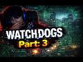 Watchdogs 2 part:3