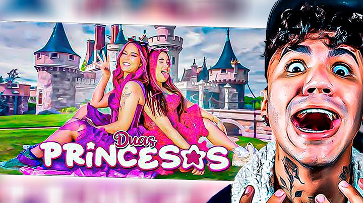 DUAS PRINCESAS - EMILLY E KATLEN (Mamute Reagindo)