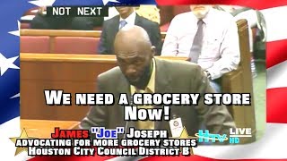 James Joe Joseph fights District B Food Deserts