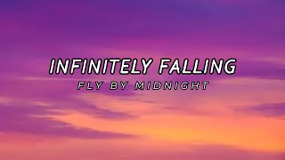 Infinitely Falling - Fly By Midnight (lyrics)