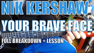 Nik Kershaw - Your Brave Face - Guitar Tutorial