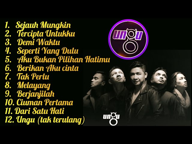 UNGU FULL ALBUM!!! MUSIK ENAK DIDENGAR class=