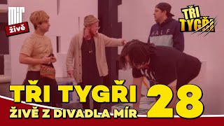 TŘI TYGŘI živě z Divadla Mír #28 | výroční livestream