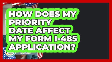 How Does My Priority Date Affect My Form I-485 Application? - Immigration Tips for Latino Families