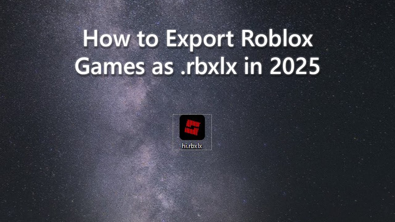 How To Export Roblox Games As Rbxlx In 2026 YouTube 