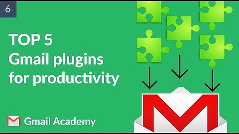 Top 5 Gmail Extensions for Productivity