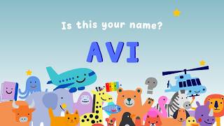 AVI ! Is This Your Name π