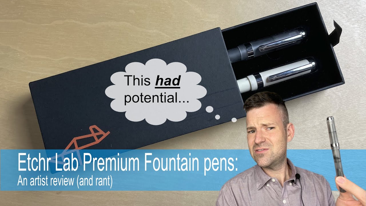 Etchr Lab Premium Fountain Pen Set: An artist review