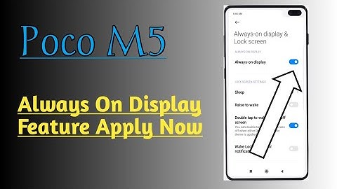 Poco M5 || How To Use Always On Display Feature Apply And Enable