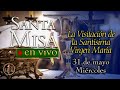 ⛪ Rosario y Santa Misa - Miércoles 31 de mayo 7:00 AM ⚜️ Heraldos del Evangelio