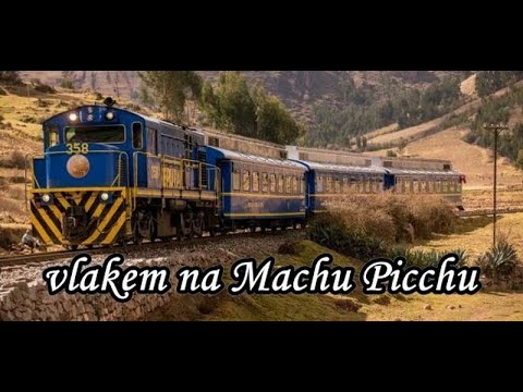 Video: Vlakom do i od Cusca i Machu Picchua