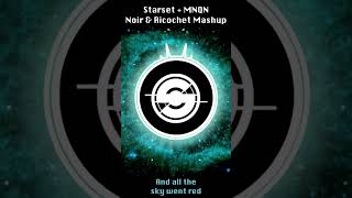 Starset - Ricochet & Noir Mashup