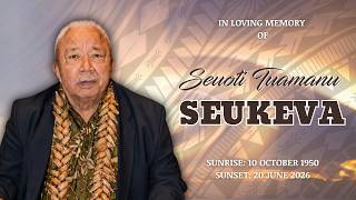 Funeral Service & Burial Service for Seuoti Tuamanu Seukeva