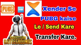 Xander se PUBG kaise le | xender se PUBG kaise Send Kare | Xender se PUBG kaise Transfer Kare. screenshot 2