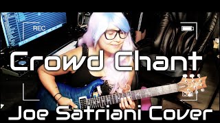 Crowd Chant - Joe Satriani - Desiree Ragoza Cover