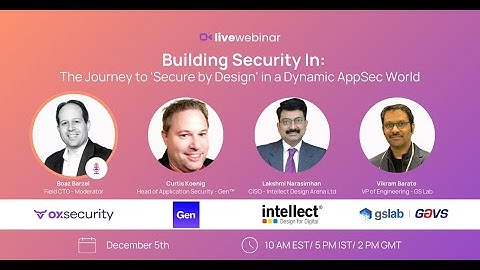 Webinar: Building Security In: The Journey to 