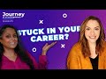 Feeling Stuck in Your Career? Here's How to Break Free
