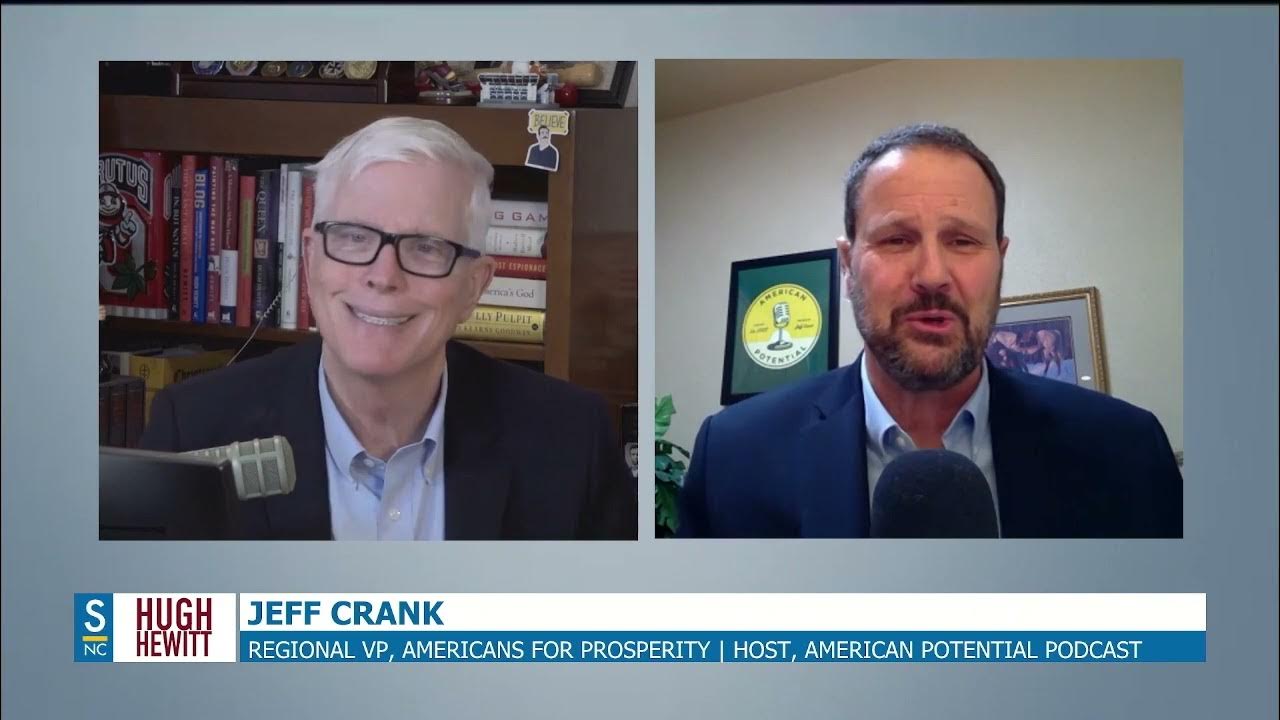 Hugh Hewitt & Jeff Crank talk American Potential Podcast, Prosperity